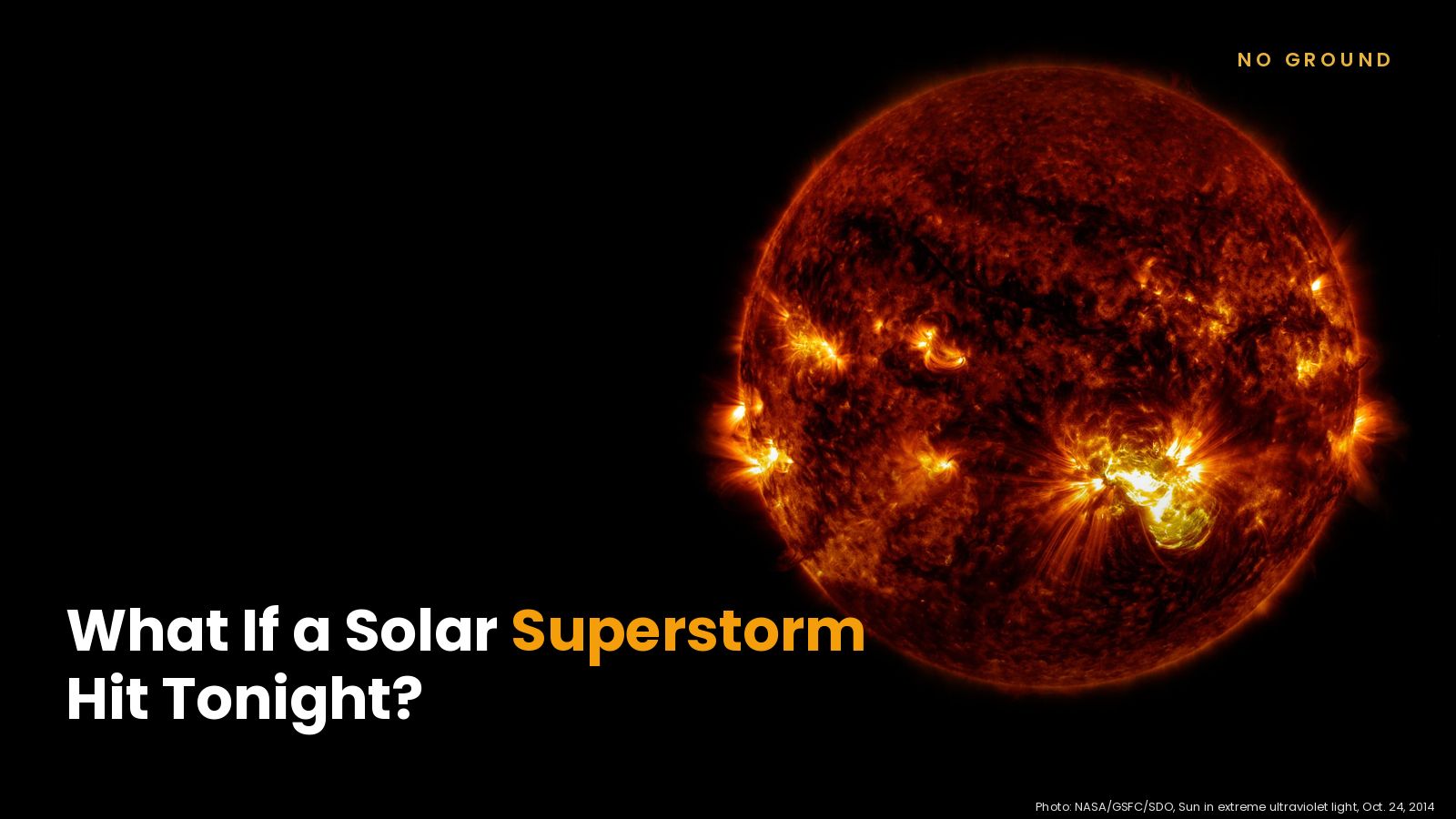No Ground — Science. Space. What’s happening beyond Earth.
